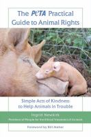 The_PETA_practical_guide_to_animal_rights