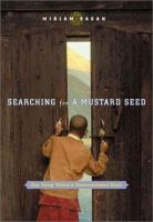 Searching for a mustard seed