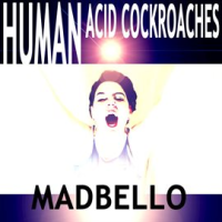 Human_Acid_Cockroaches