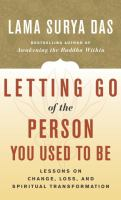 Letting go of the person you used to be