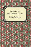 Ethan_Frome_and_Selected_Stories