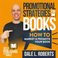 Promotional_Strategies_for_Books__How_to_Market___Promote_Your_Book