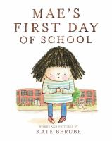 Mae_s_first_day_of_school