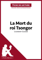 La_Mort_du_roi_Tsongor_de_Laurent_Gaud____Fiche_de_lecture_