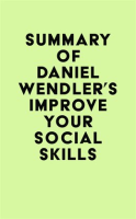 Summary_of_Daniel_Wendler_s_Improve_Your_Social_Skills