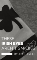 These_Irish_Eyes_Aren_t_Smiling