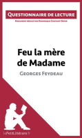 Feu_la_m__re_de_Madame_de_Georges_Feydeau