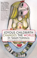 Joyous_Childbirth_Changes_the_World