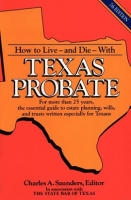 How_to_Live_and_Die_with_Texas_Probate