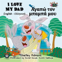 I_Love_My_Dad__English_Greek_Kids_Book_Bilingual_