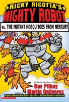 Ricky_Ricotta_s_giant_robot_vs__the_mutant_mosquitoes_from_Mercury