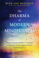 The_Dharma_of_modern_mindfulness
