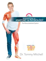 Introduction_to_Anatomy___Physiology__The_Musculoskeletal_System_Vol_1