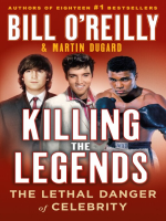 Killing_the_Legends__the_Lethal_Danger_of_Celebrity