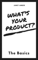 What_s_Your_Product__The_Basics