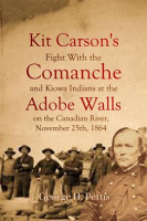 Kit_Carson_s_Fight_With_the_Comanche_and_Kiowa_Indians__at_the_Adobe_Walls_on_the_Canadian_Ri