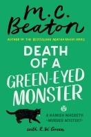 Death of a green-eyed monster