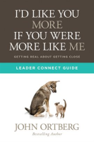 I___d_Like_You_More_if_You_Were_More_Like_Me_Leader_Connect_Guide