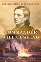 Commander_Will_Cushing