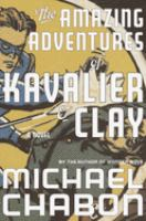 The_amazing_adventures_of_Kavalier___Clay