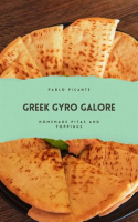 Greek_Gyro_Galore__Homemade_Pitas_and_Toppings
