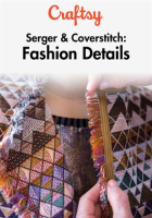 Serger___Coverstitch__Fashion_Details_-_Season_1