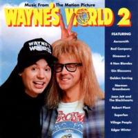 Wayne's World 2 (Music from the Motion Picture)