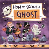 How_to_spook_a_ghost