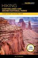 Hiking Canyonlands and Arches national parks