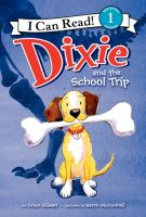Dixie_and_the_school_trip