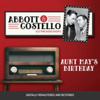 Abbott_and_Costello__Aunt_May_s_Birthday