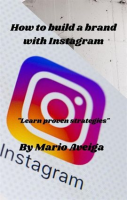 How_to_Build_a_Brand_With_Instagram__Learn_Proven_Strategies_