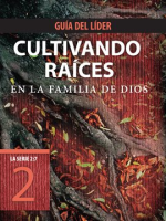 Cultivando_Ra__ces_en_la_Familia_de_Dios