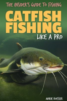 Catfish_Fishing_Like_a_Pro