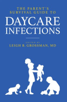 The_Parent_s_Survival_Guide_to_Daycare_Infections
