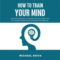 How_to_Train_Your_Mind