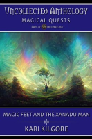 Magic_Feet_and_the_Xanadu_Man__A_Terminalia_Story
