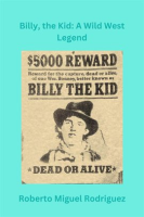 Billy__the_Kid__A_Wild_West_Legend