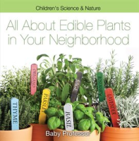 All_about_Edible_Plants_in_Your_Neighborhood
