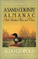 A Sand County almanac, and sketches here and there