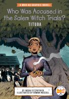 Who_was_accused_in_the_Salem_witch_trials_