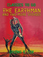 The_Earthman_and_Two_More_Stories