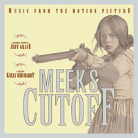 Meek_s_Cutoff__Original_Motion_Picture_Soundtrack_