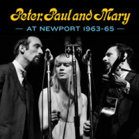 Peter__Paul_and_Mary__At_Newport_1963-65