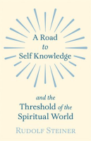 A_Road_to_Self_Knowledge_and_the_Threshold_of_the_Spiritual_World
