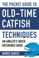 The_Pocket_Guide_to_Old-Time_Catfish_Techniques
