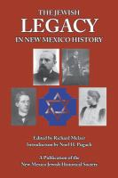 The Jewish legacy in New Mexico history