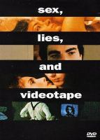Sex, lies, and videotape