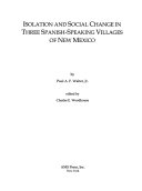 Isolation_and_social_change_in_three_Spanish-speaking_villages_of_New_Mexico