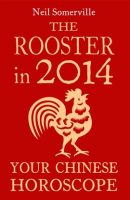 The_Rooster_in_2014__Your_Chinese_Horoscope